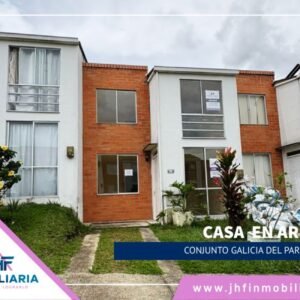 CASA EN CONJUNTO GALICIA DEL PARQUE - PEREIRA