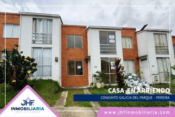 CASA EN CONJUNTO GALICIA DEL PARQUE - PEREIRA